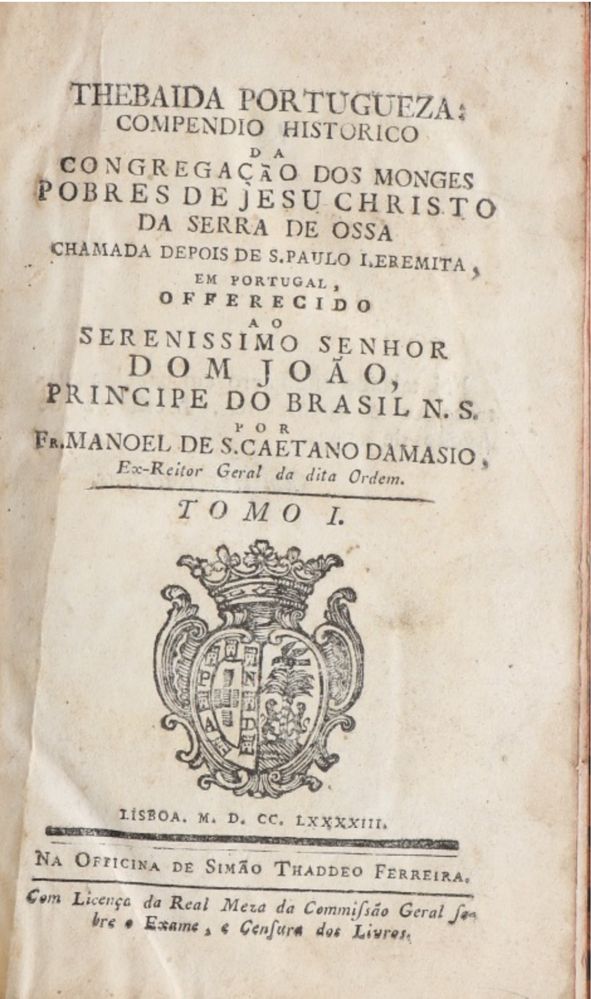 Thebaida Portugueza 2 Tomos livros Séc XVIII