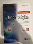 Podrecznik do informatyki klasa 3 liceum MiGra