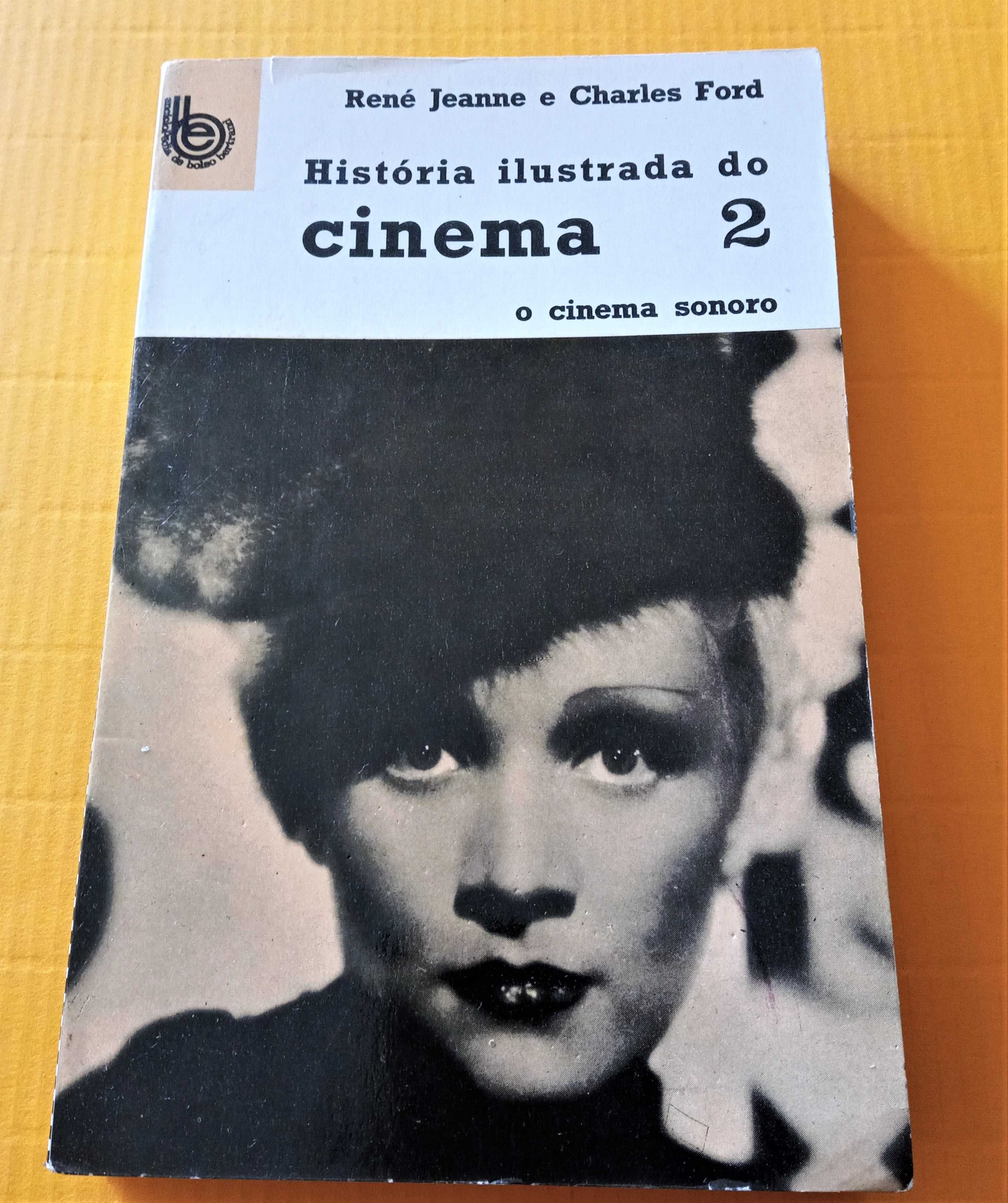 «História Ilustrada do Cinema 2» - René Jeanne e Charles Ford