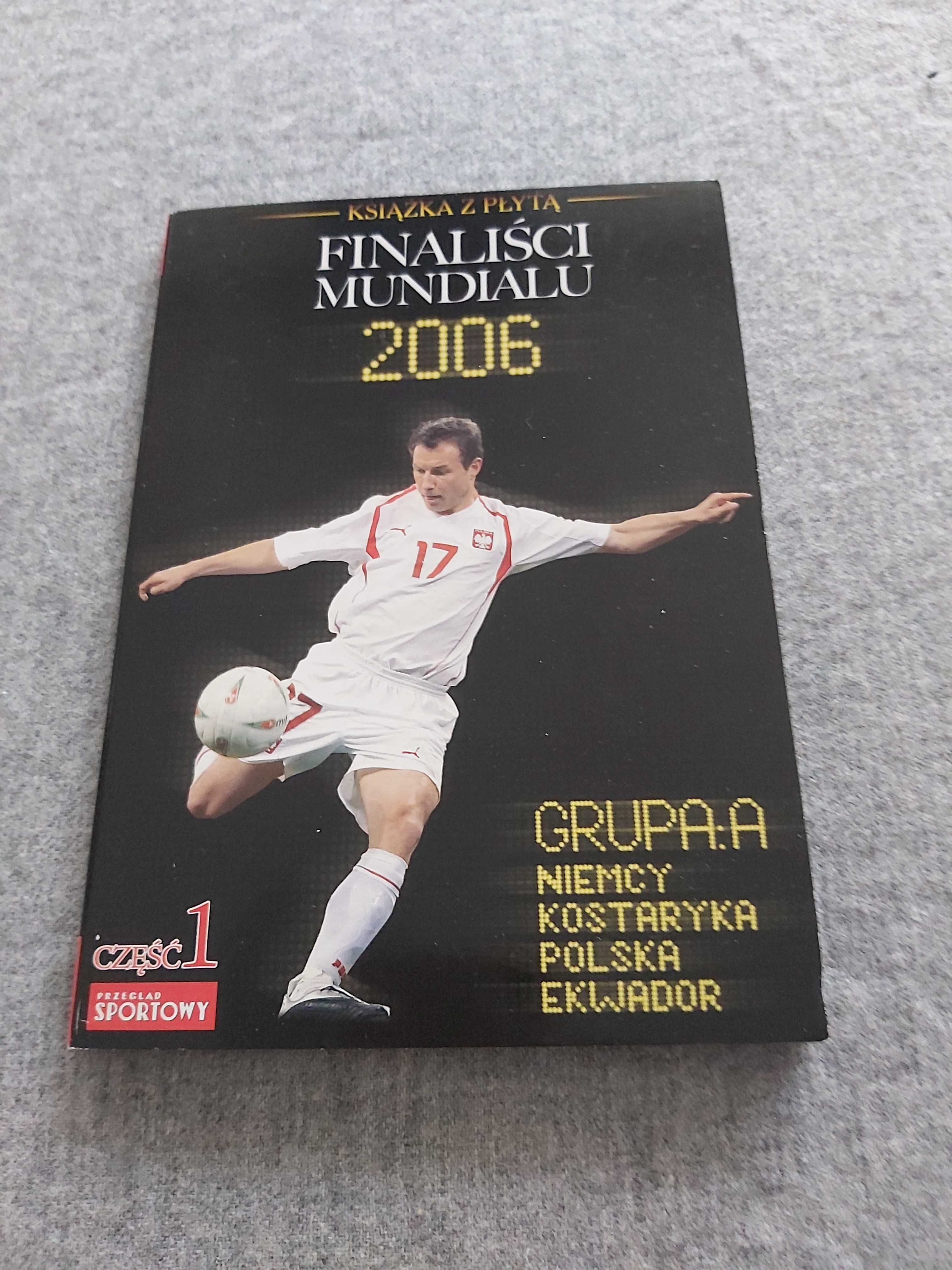 Finaliści Mundialu 2006 książka z płytą część 1