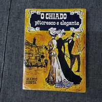 Mário Costa-O Chiado Pitoresco e Elegante-1965