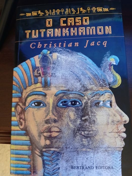 O caso Tutankhamon - Christian Jacq