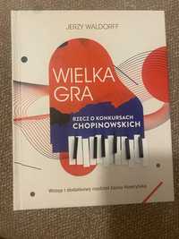 Waldorfd - Wielka gra Rzecz o konkursach Chopinowskich