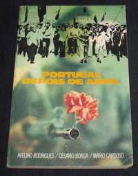 Livro Portugal depois de Abril Avelino Rodrigues Cesário Borga