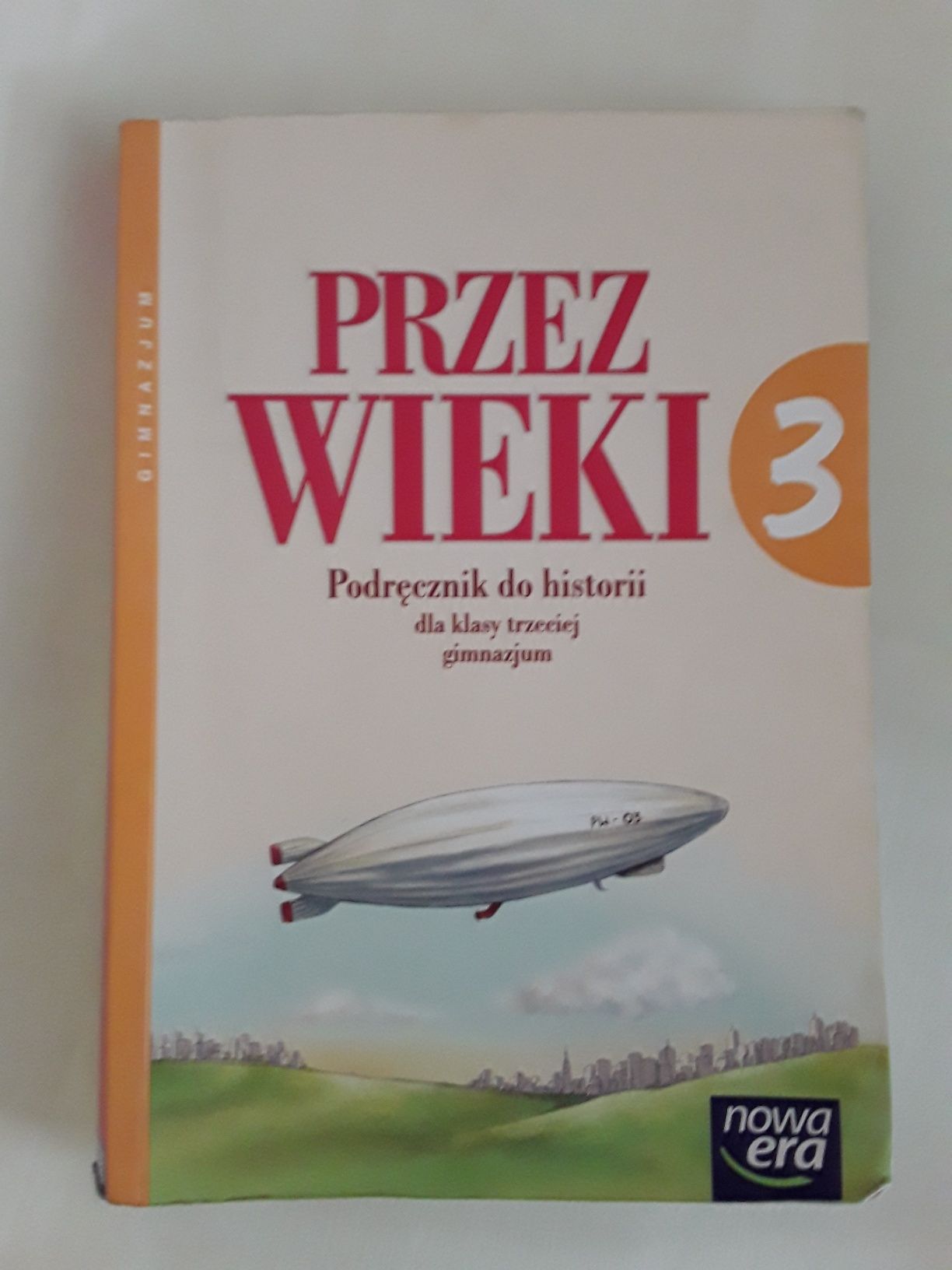 Historia przez wieki 3 nowa era
