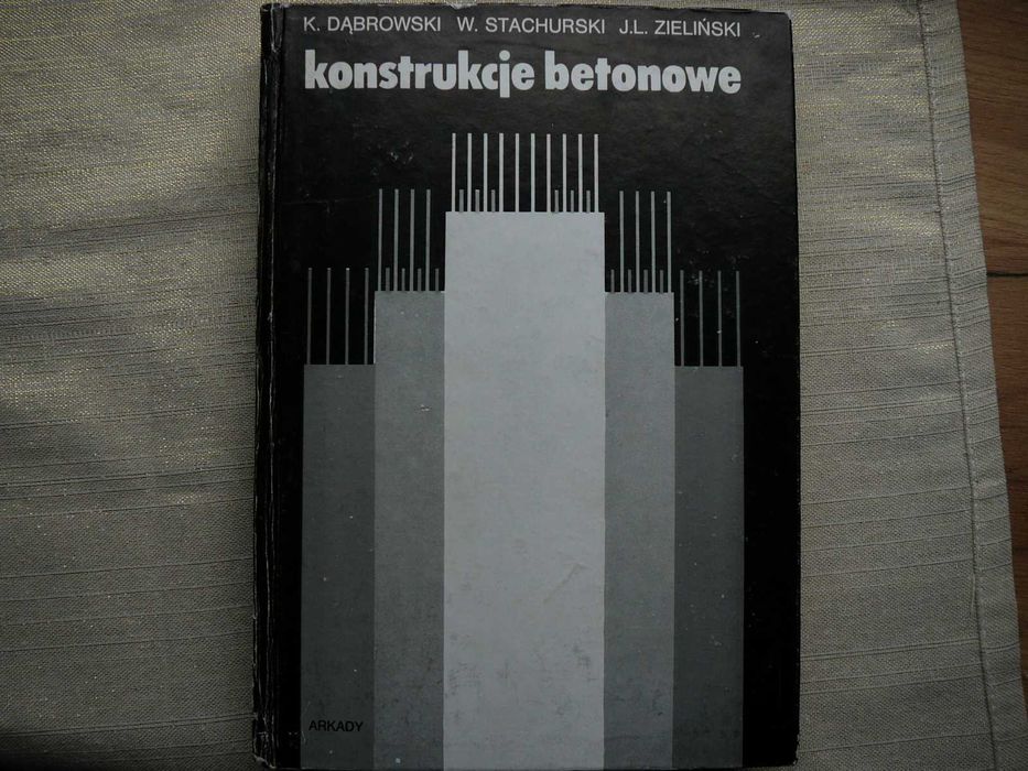 Konstrukcje betonowe K. Dąbrowski ,W. Stachurski