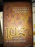 Alexandra Solnado Luz pergunte o céu responde