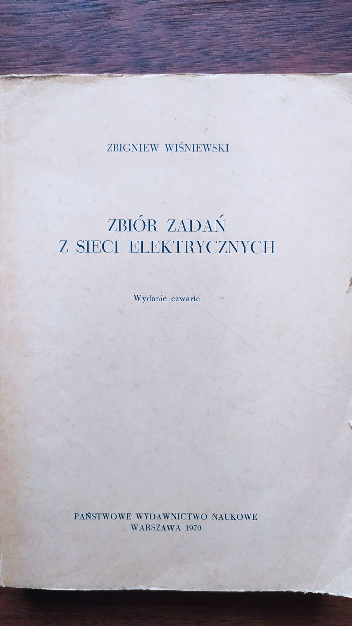 Zbiór zadań z sieci elektrycznych - Zbigniew Wiśniewski