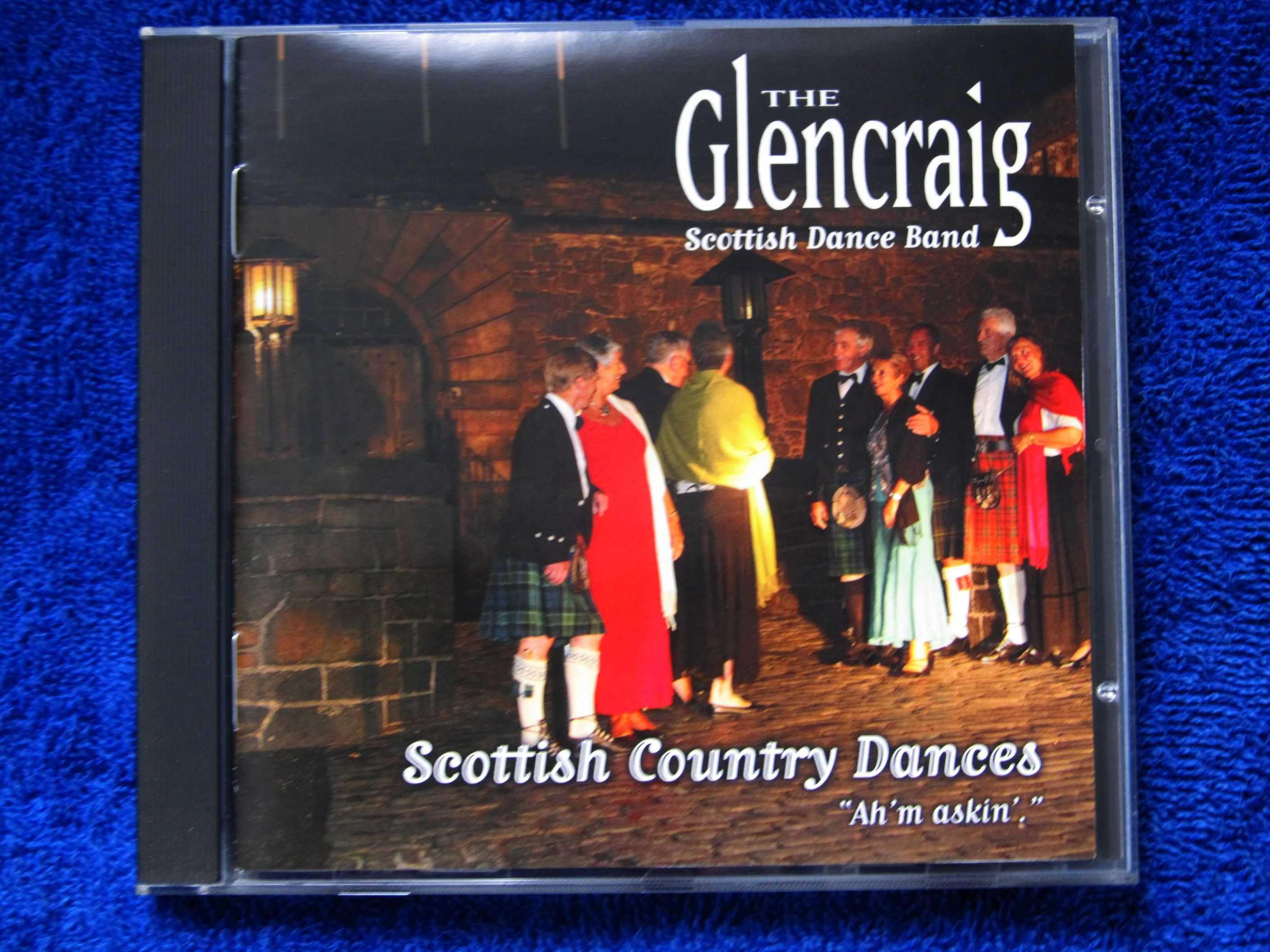 The Glencraig Scottish Dance Band - Ah'm askin'