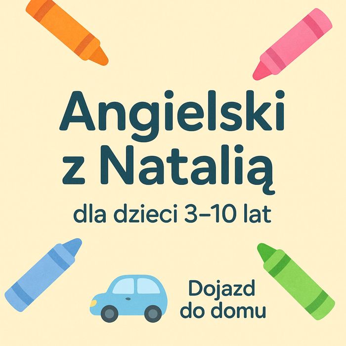Angielski przez zabawę dla dzieci w wieku 3-10 lat z dojazdem do domu