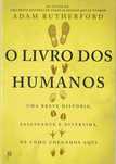 O Livro dos Humanos-Adam Rutherford-Desassossego