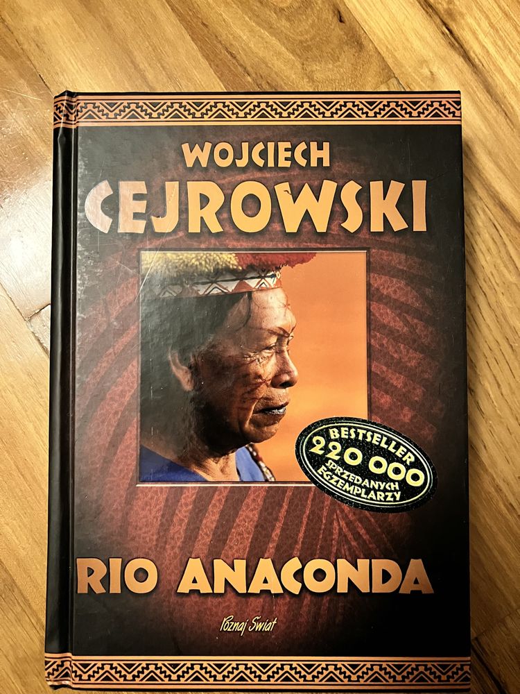 Wojciech Cejrowski „Rio Anaconda”