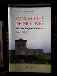 Monforte de Rio Livre : História, Lugares e Afectos 1273/1853