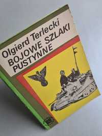 Bojowe szlaki pustynne - Olgierd Terlecki