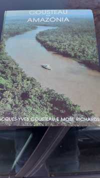Costeau na Amazónia de Jacques-Yves Costeau e Mose Richards