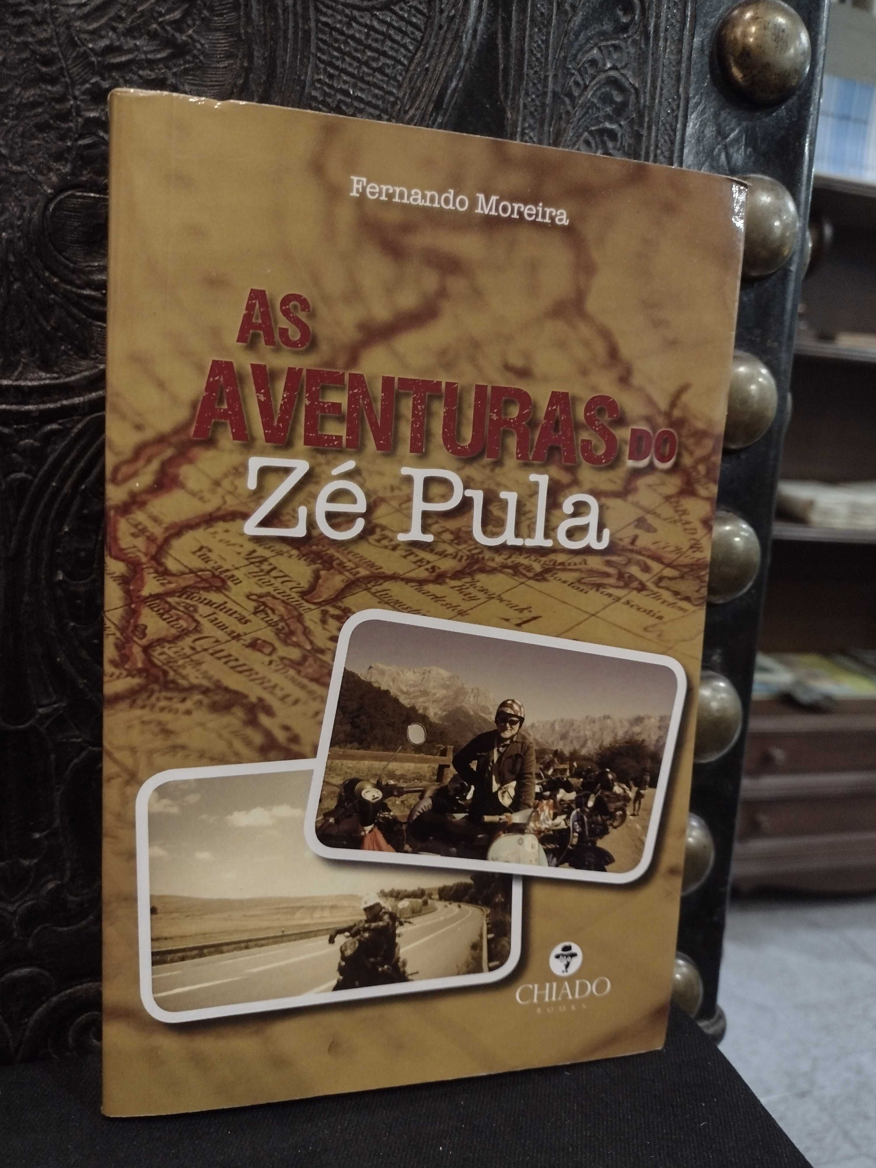 As Aventuras do Zé Pula - Fernando Moreira