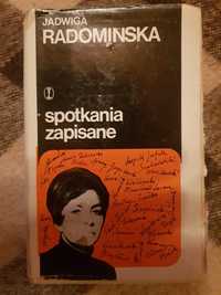 Jadwiga Radomińska Spotkania zapisane WL Kraków 1973