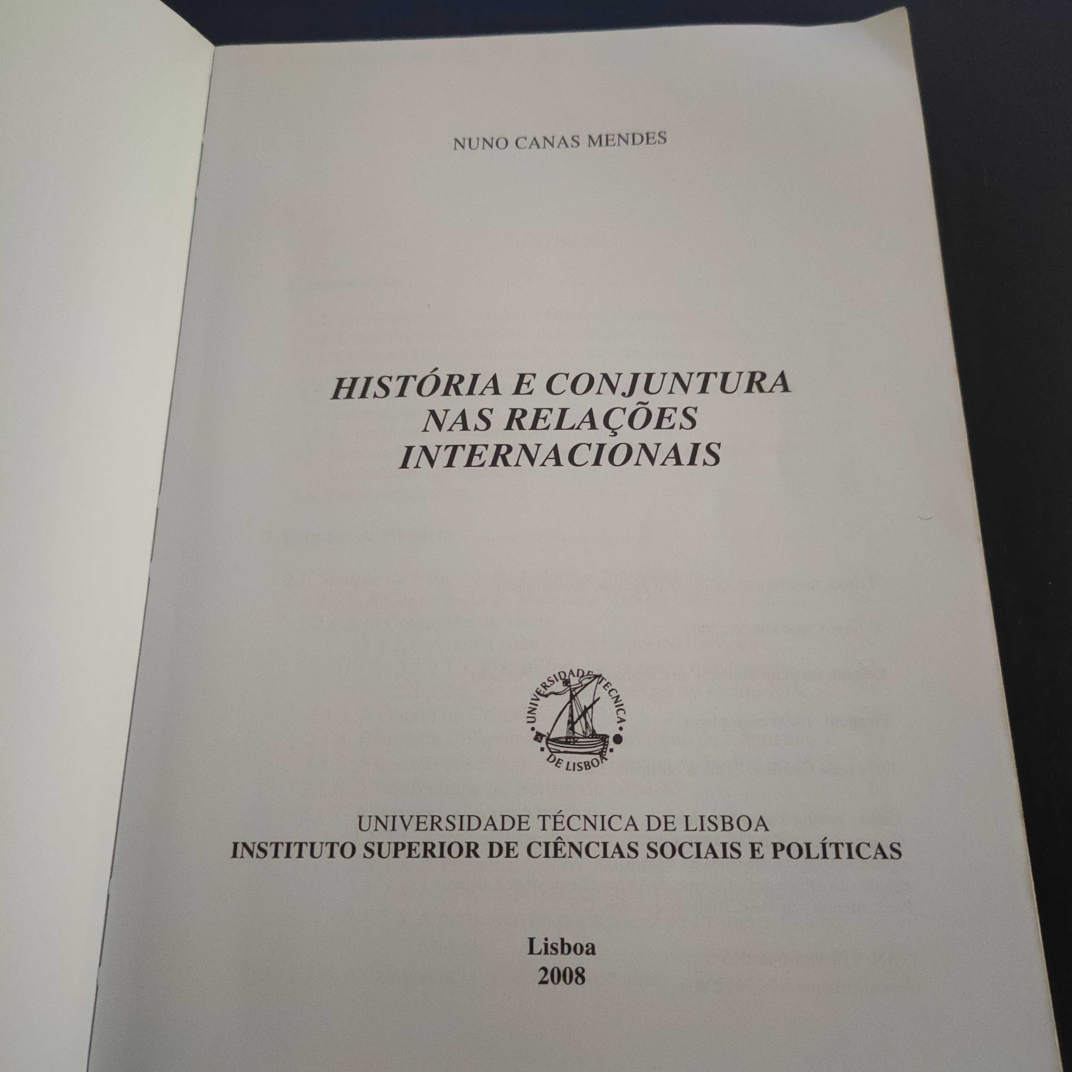 História e conjuntura nas relações internacionais -  2008