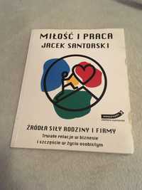 Książka Jacek Santorski Miłość i praca z autografem autora