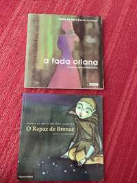 Livros A fada Oriana e O rapaz de bronze