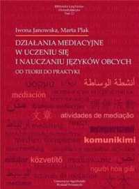 Działania mediacyjne w uczeniu się i nauczaniu.. - Iwona Janowska, Ma