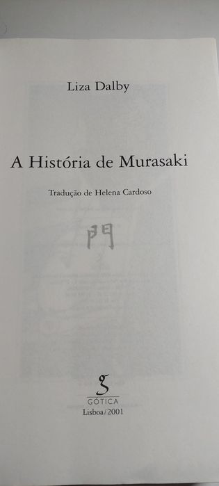 A História de Murasaki - Liza Dalby