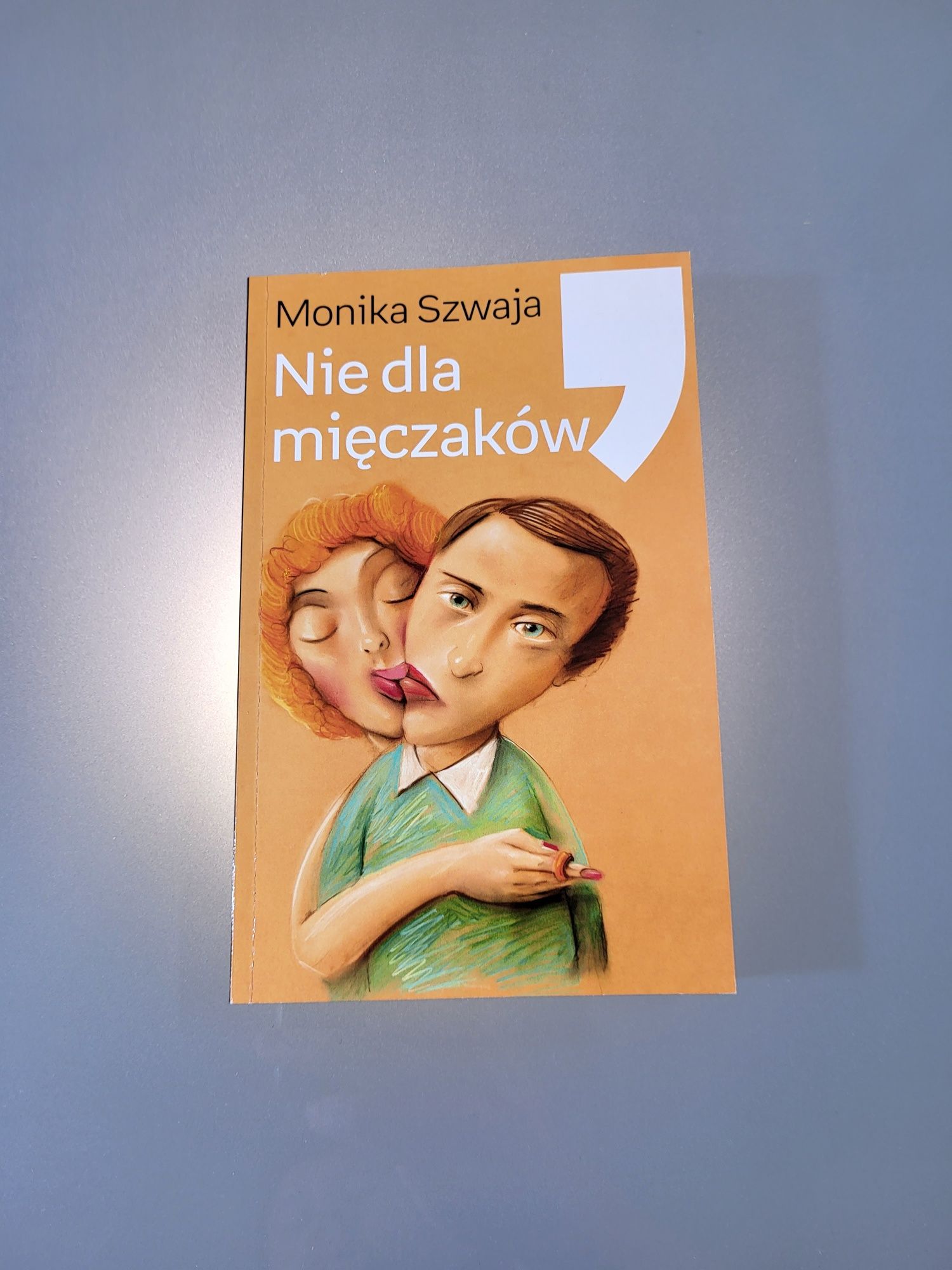 Nie dla Mięczaków Monika Szwaja