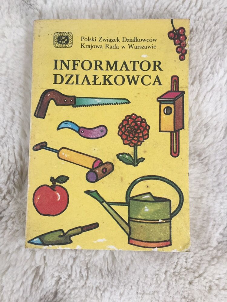Książka „Informator działkowca Polski Związek Działkowców.
