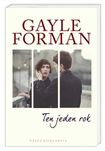 Gayle Forman - Ten jeden rok