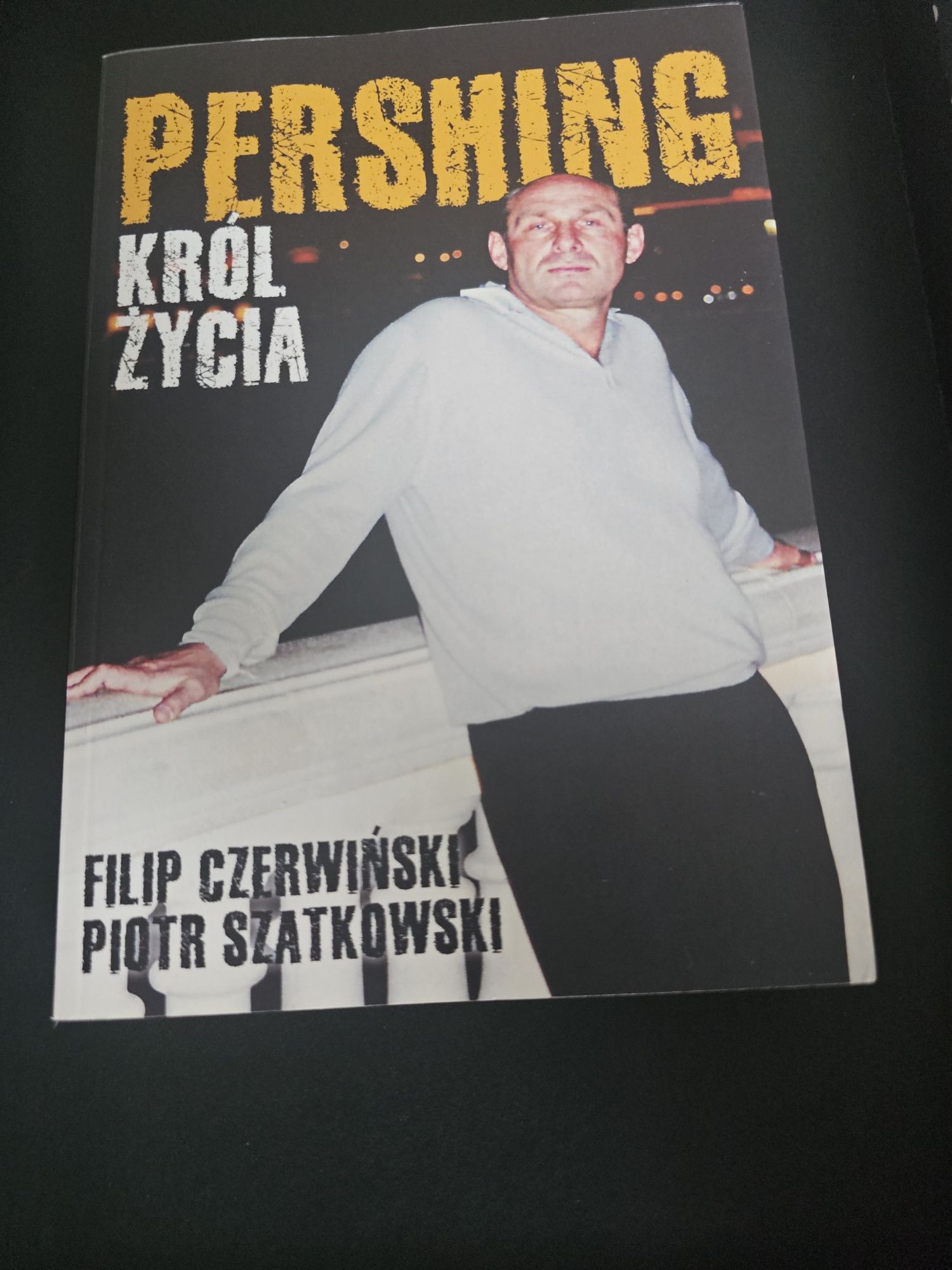 Książka Pershing Król życia Filip Czerwiński Nowa