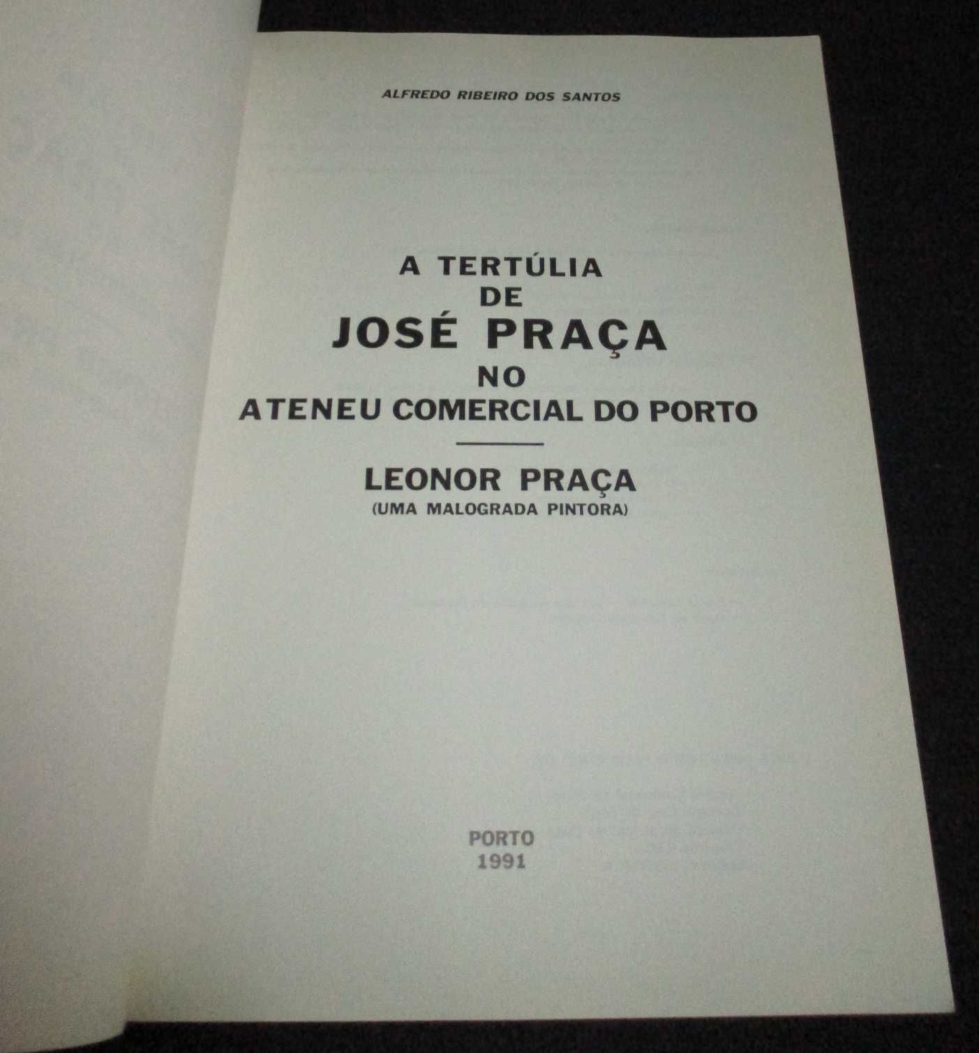 Livro A Tertúlia de José Praça no Atneu Comercial do Porto