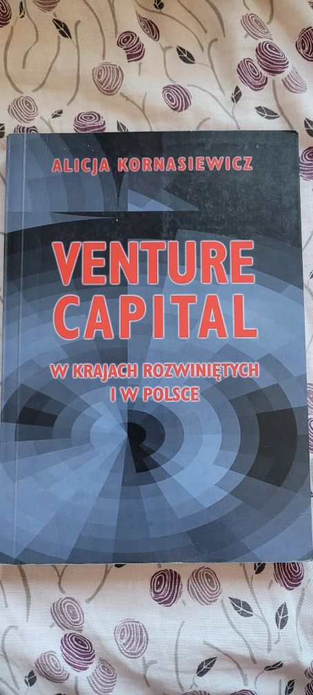 Venture capital w krajach rozwiniętych i w Polsce