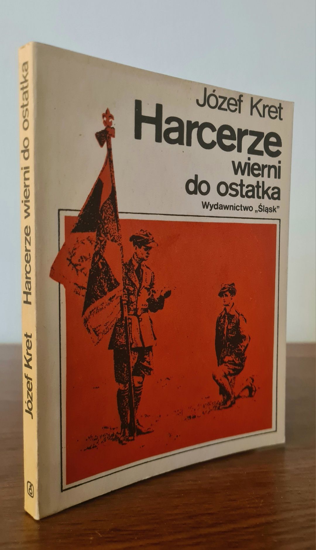 Harcerze wierni do ostatka - Józef Kret