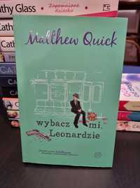 Wybacz mi, Leonardzie - Matthew Quick