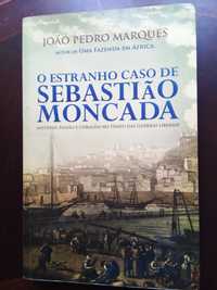 Livro «O Estranho Caso de Sebastião Moncada de João Pedro Marques»