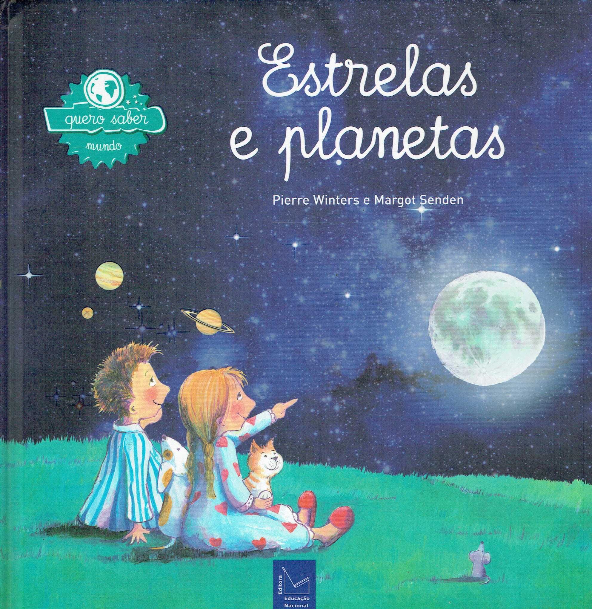 7900

Estrelas e Planetas
de Margot Senden e Pierre Winters