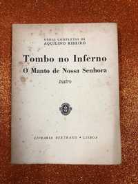 Tombo no inferno – O manto de Nossa Senhora - Aquilino Ribeiro