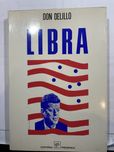 “Libra” de Don Delillo