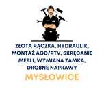 Złota Rączka MYSŁOWICE Hydraulik Ślusarz Wymiana Zamka Awarie Elektryk