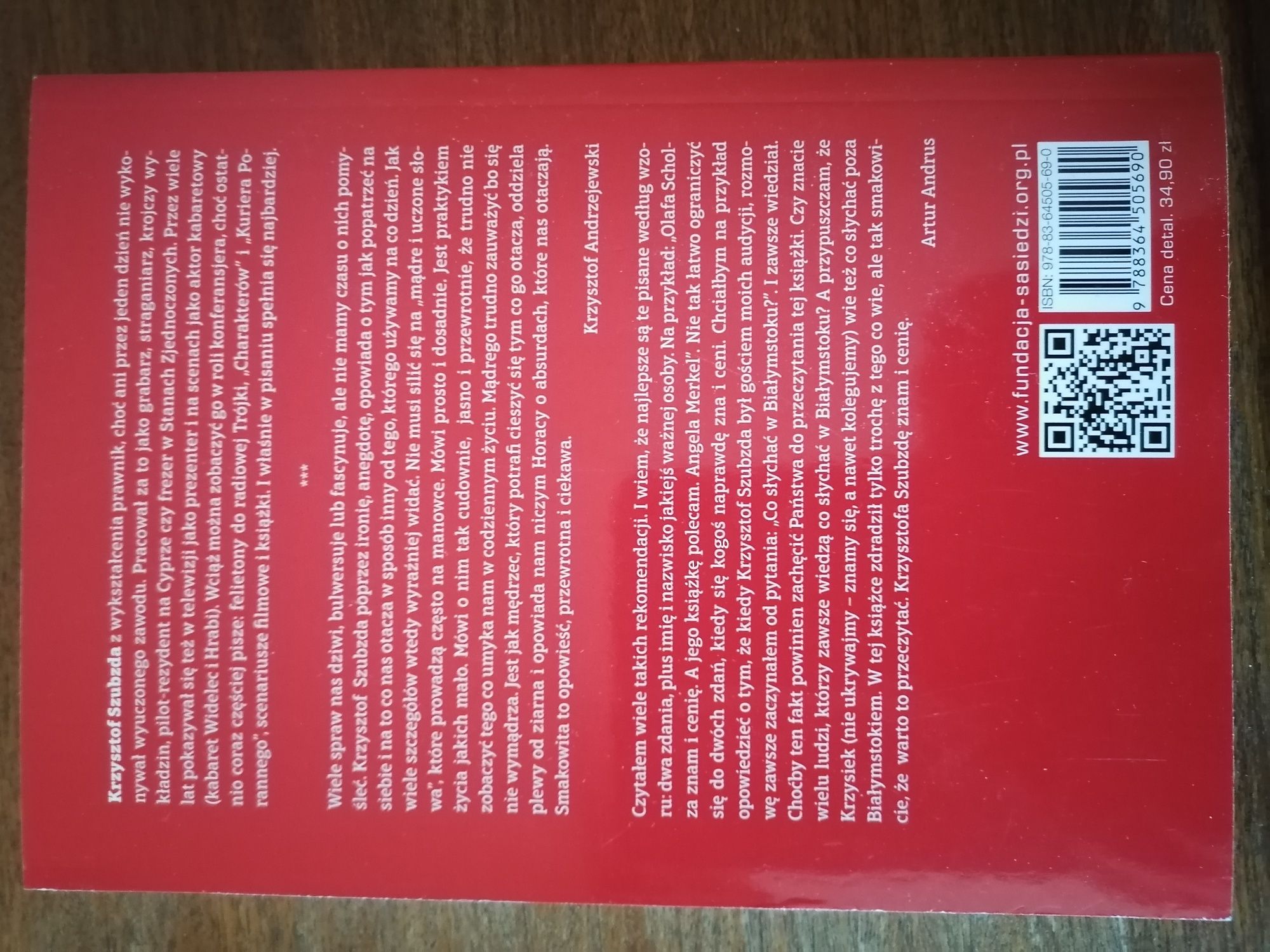 Krzysztof Szubzda O życiu ze śmiertelnie poważnym humorem