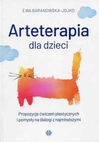 Arteterapia dla dzieci - Ewa Baranowska-Jojko