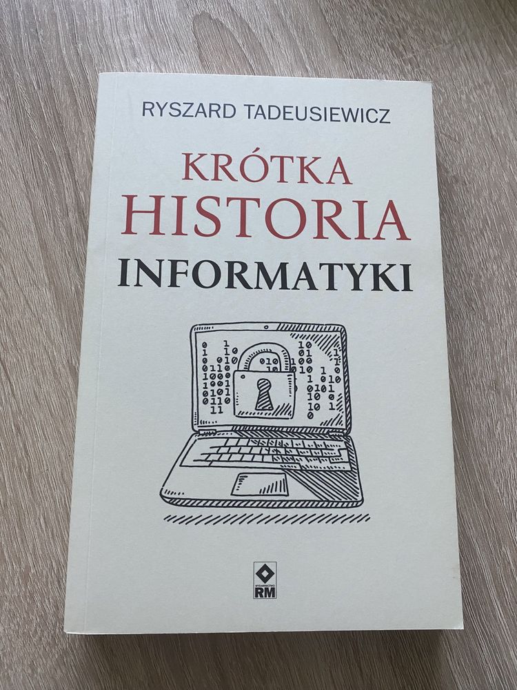 Krótka historia informatyki Ryszard tadeusiewicz książka