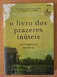 "O Livro dos Prazeres Inúteis" de Tom Hodgkinson e Dan Kieran