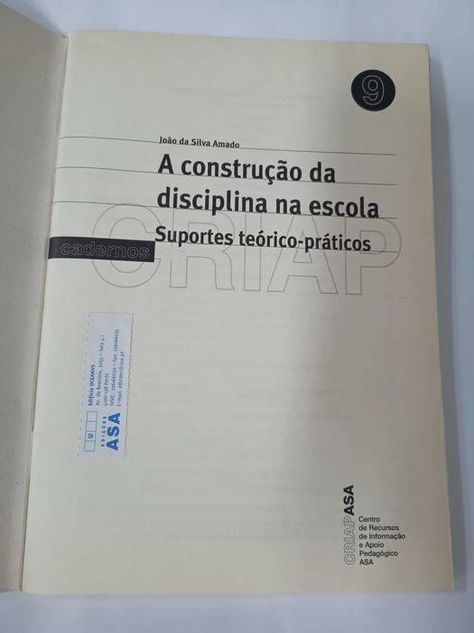 A Construção da disciplina na escola, de João da Silva Amado