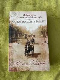 Podroz do miasta swiatel - M. Gutowska-Adamczyk