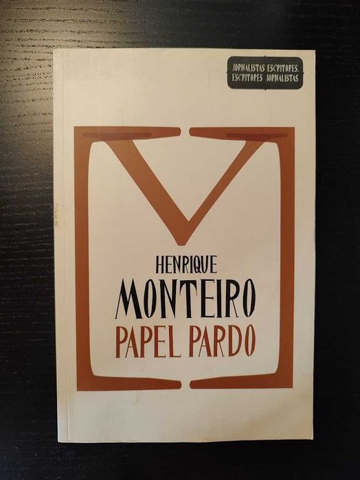 (Env. Incluído) Papel Pardo de Henrique Monteiro
