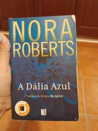 A Dália Azul - Nora Roberts