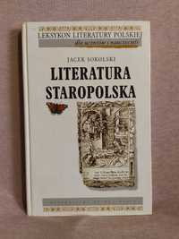 Literatura staropolska - Jacek Sokolski