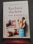 "Kuchnia duchów" Jael McHenry