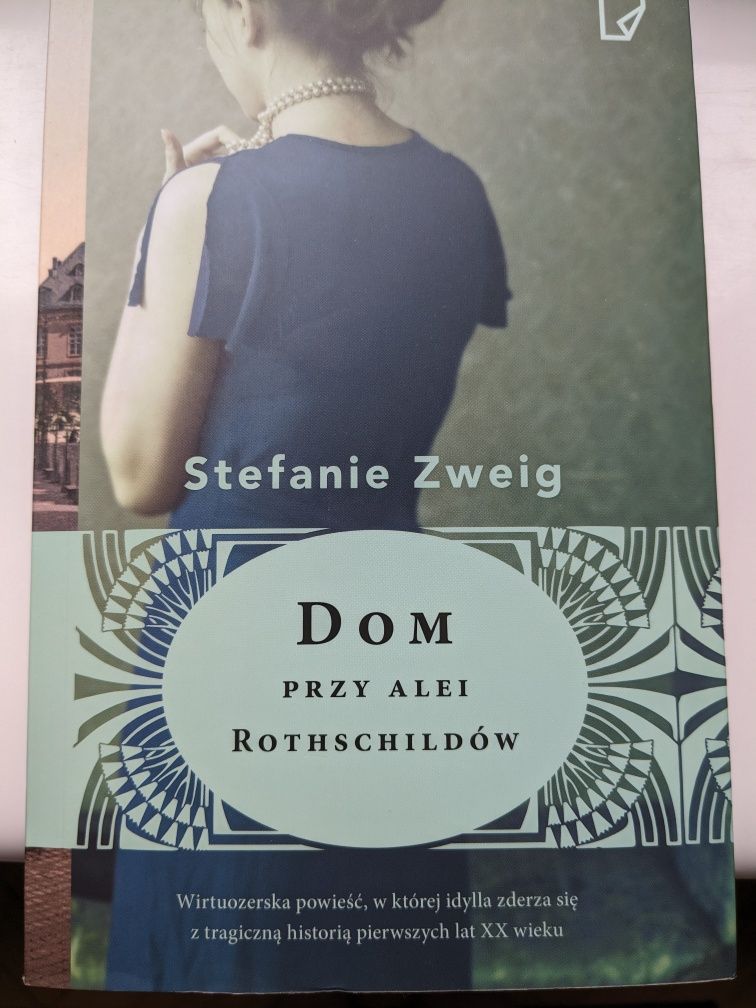 Dom przy Alei Rothschildów - Stefanie Zweig
